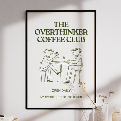 THE OVERTHINKER COFFEE CLUB