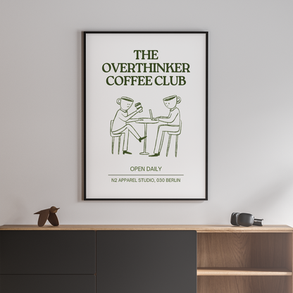 THE OVERTHINKER COFFEE CLUB